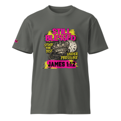 Still Blessed Unisex Premium T-Shirt